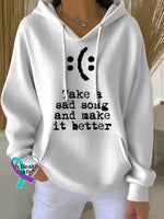 Vintage Take A Sad Song And Make It Better Art Casual Hoodie Sweatshirt White / S