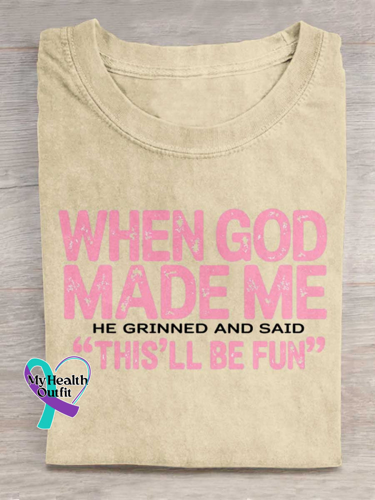 When God Made Me Art Print Casual Cotton T-shirt Apricot / S