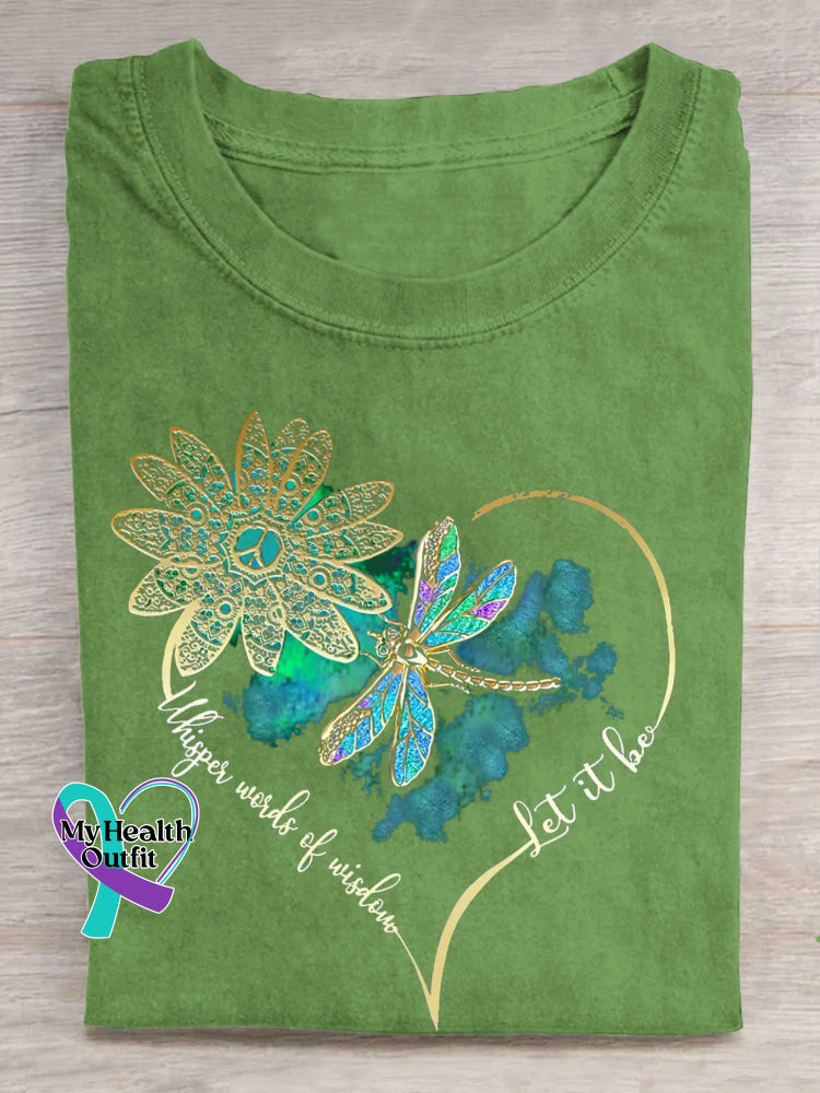 Whisper Wirds of Wisdow Let It Be Dragonfly T-shirt