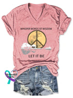 Whisper Words Of Wisdom Let It Be Art Casual T-shirt Pink / S