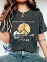 Whisper Words Of Wisdom Let It Be Art Print Causal T-Shirt Dark Grey / S