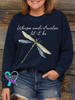 Whisper Words of Wisdom Let It Be Dragonfly Casual Sweatshirt