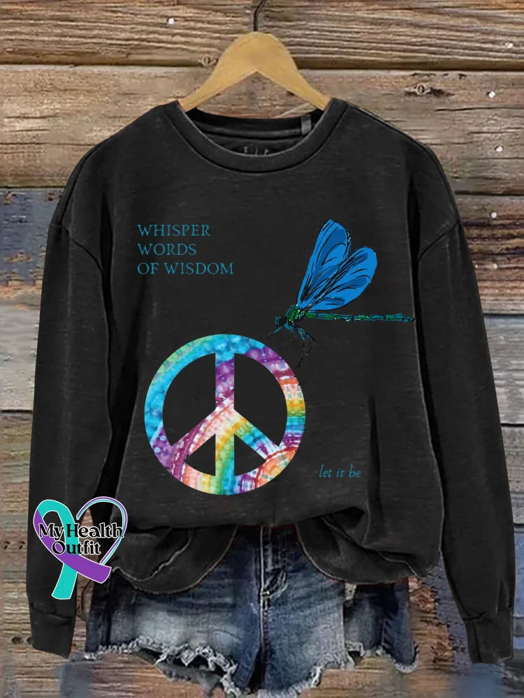 Whisper Words Of Wisdom Let It Be Dragonfly Peace Sign Print Casual Sweatshirt Black / S