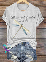 Whisper Words Of Wisdom Let It Be Dragonfly T-Shirt White / S