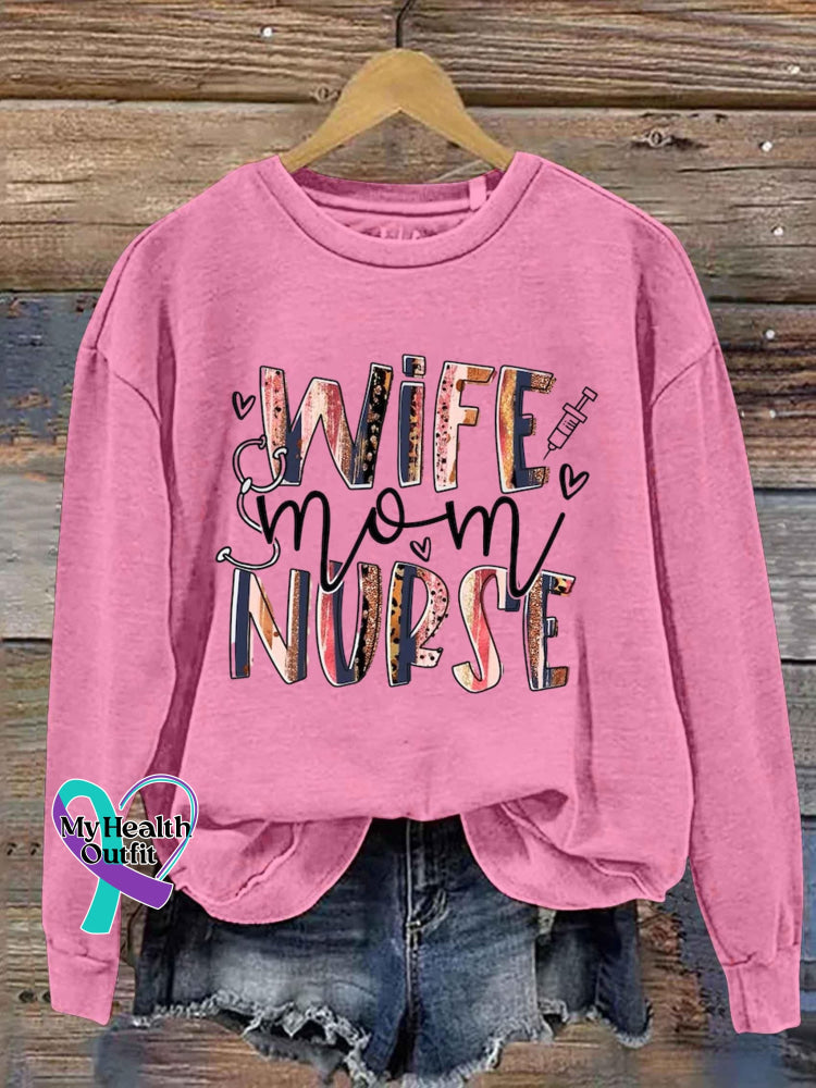 Wife Mom Nurse Art Print Pattern Casual Sweatshirt Pink / S