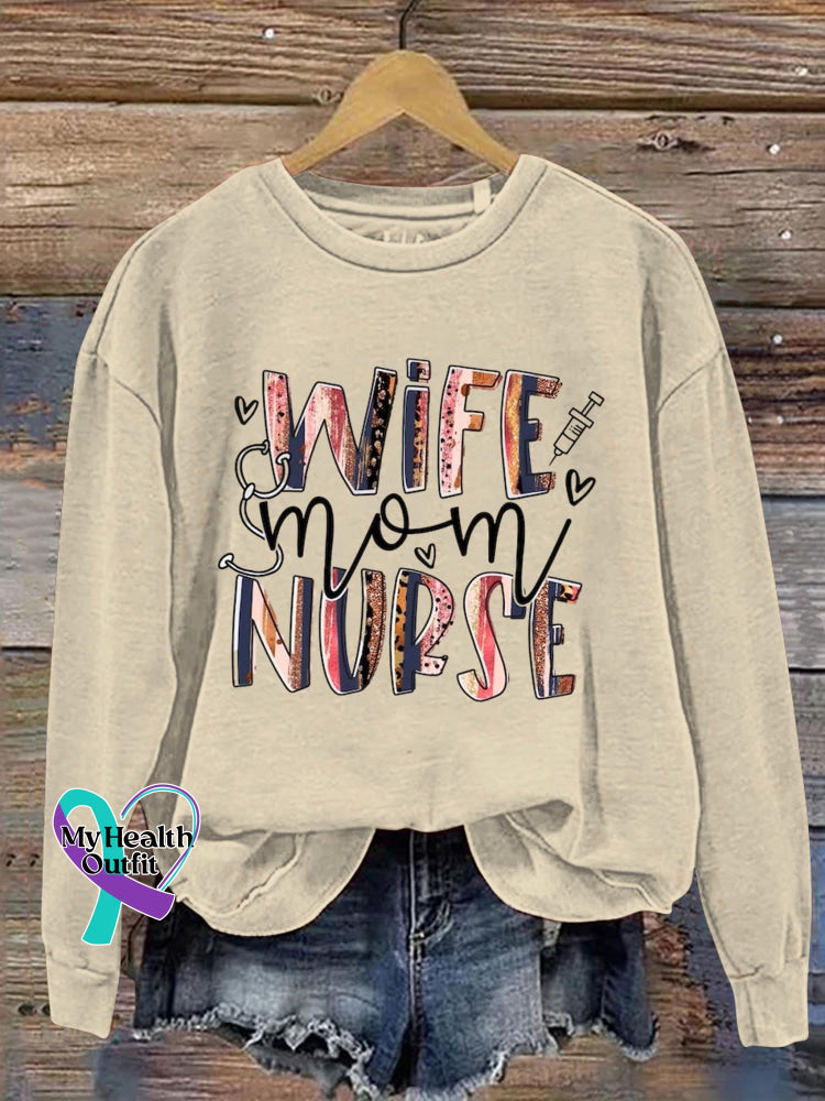 Wife Mom Nurse Art Print Pattern Casual Sweatshirt Sand / S