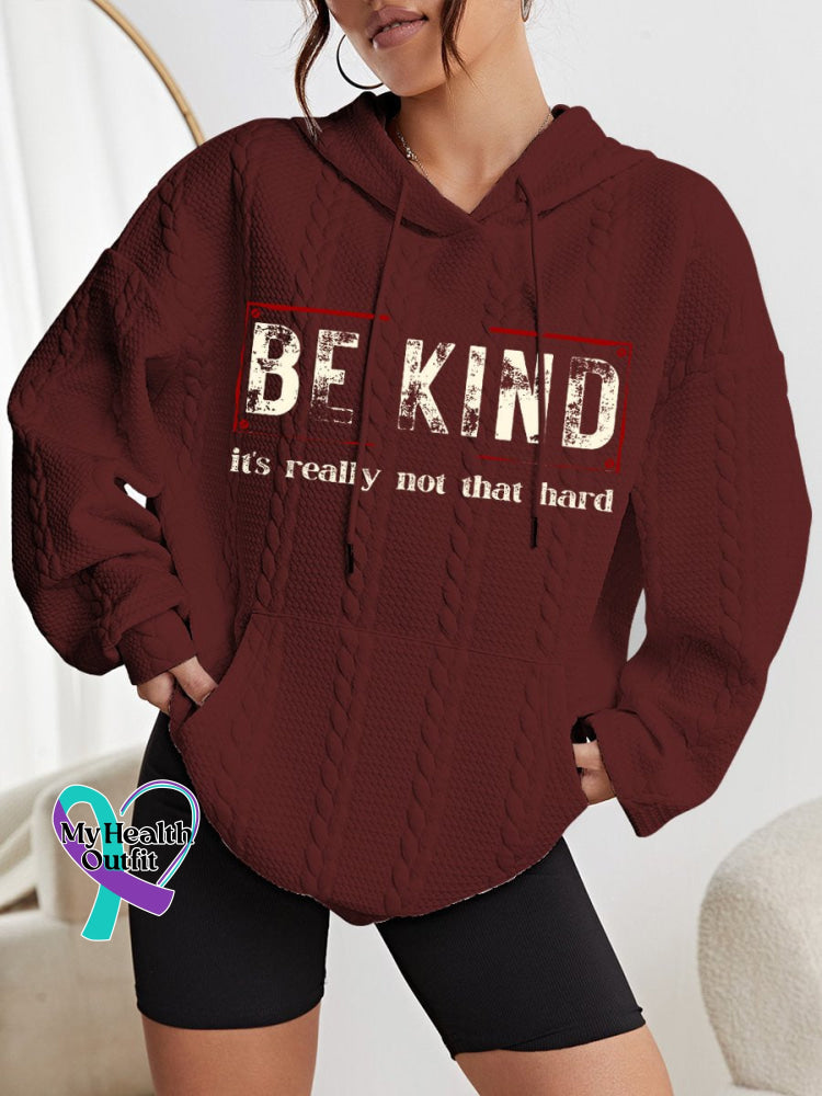 Women’s Be Kind It’s Really Not That Hard Art Print Casual Sweatshirt Red / S