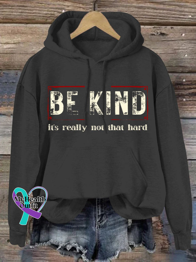 Women’s Be Kind It’s Really Not That Hard Casual Sweatshirt Black / S