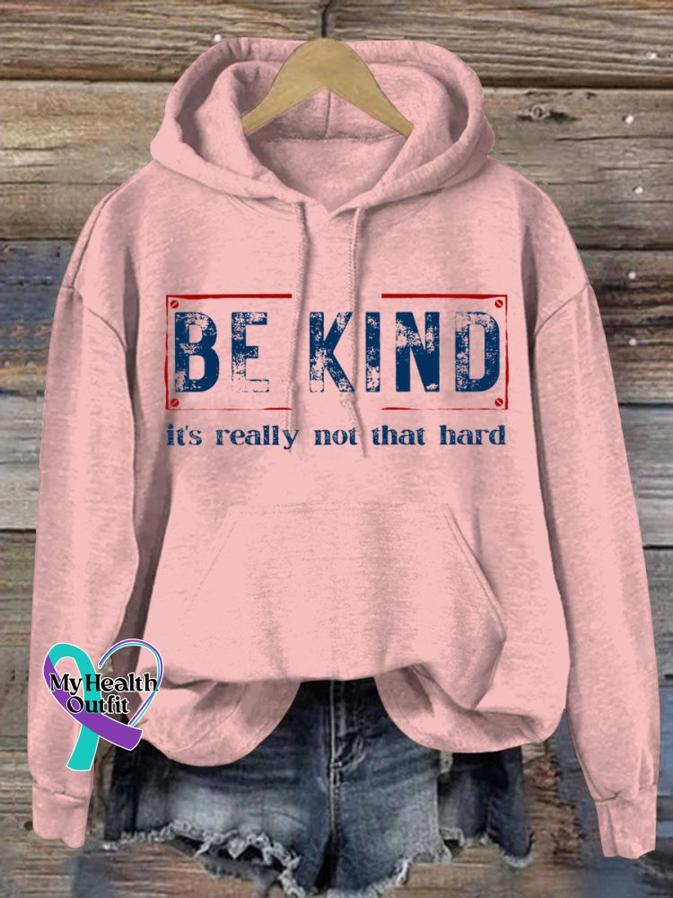 Women’s Be Kind It’s Really Not That Hard Casual Sweatshirt Pink / S