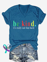 Women’s Be Kind It’s Really Not That Hard Print Casual T-Shirt Blue / S