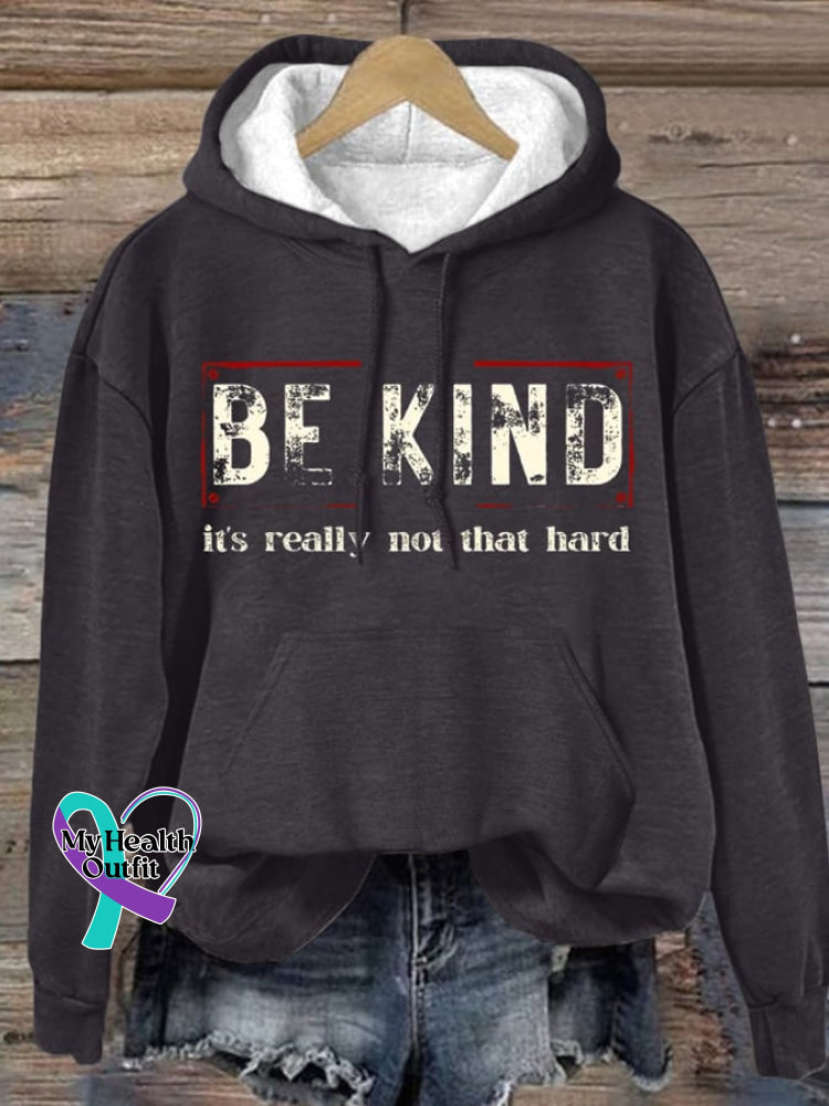 Women’s Be Kind It’s Really Not That Hard Print Hoodie Black / S