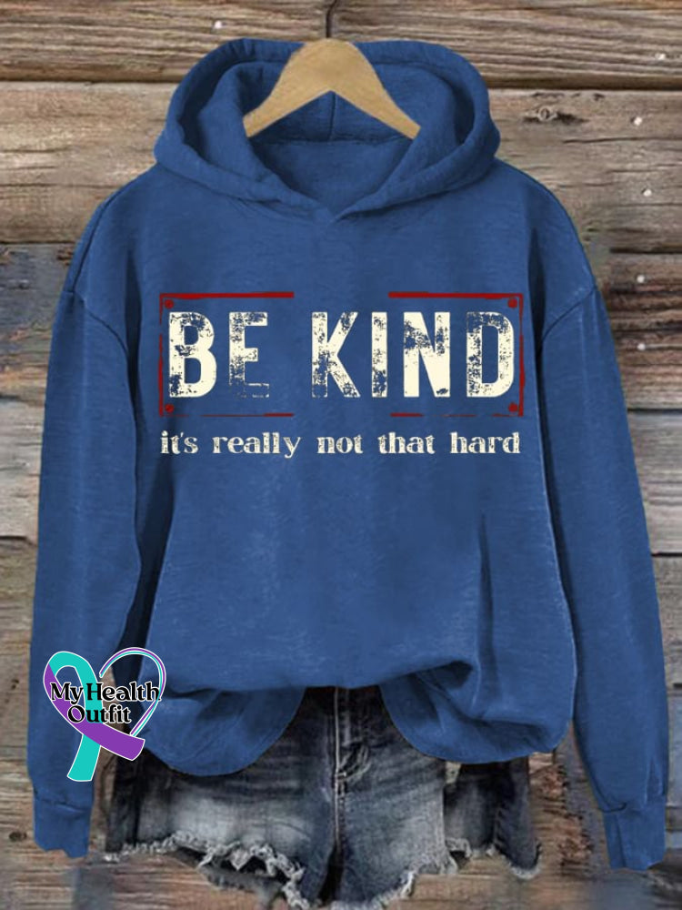 Women’s Be Kind It’s Really Not That Hard Print Hoodie Blue / S