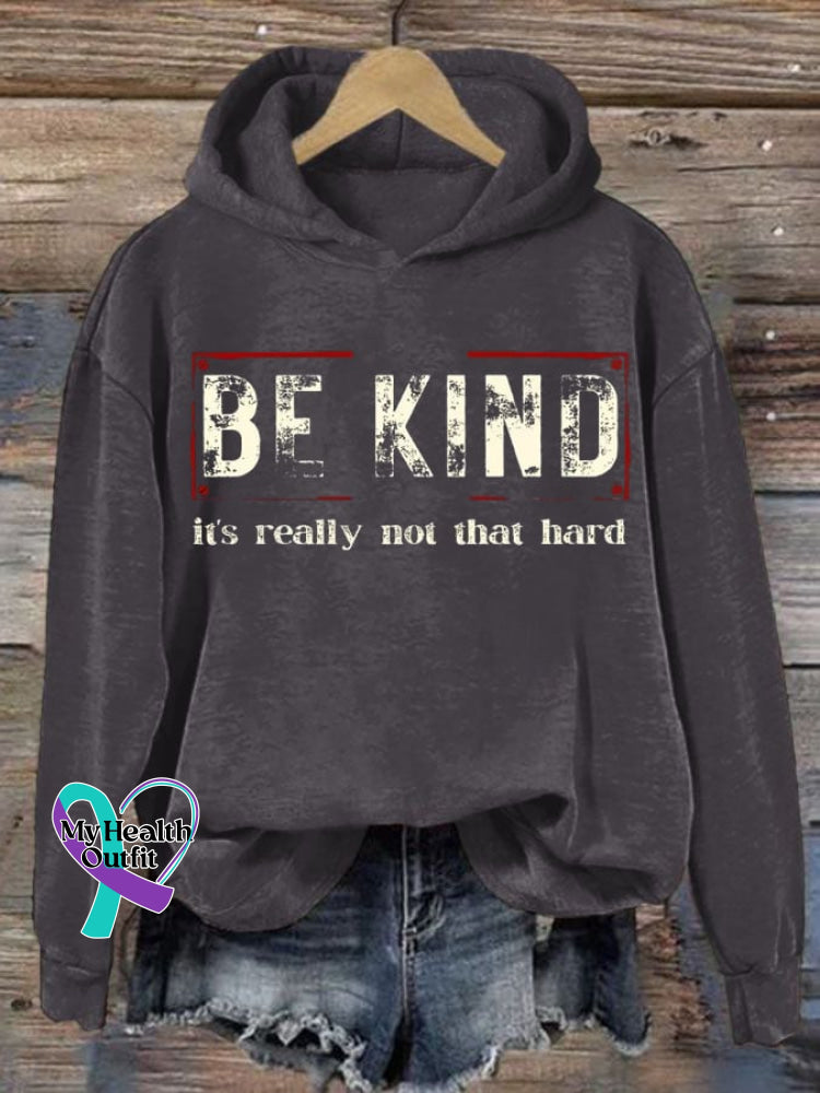 Women’s Be Kind It’s Really Not That Hard Print Hoodie Dark Grey / S