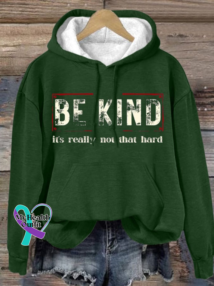 Women’s Be Kind It’s Really Not That Hard Print Hoodie Green / S