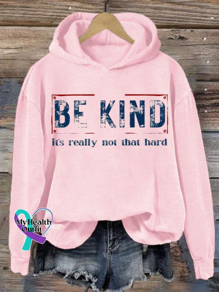 Women’s Be Kind It’s Really Not That Hard Print Hoodie Pink / S