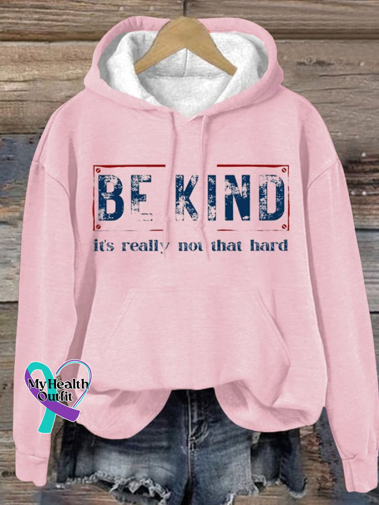 Women’s Be Kind It’s Really Not That Hard Print Hoodie Pink / S