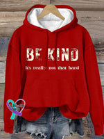 Women’s Be Kind It’s Really Not That Hard Print Hoodie Red / S