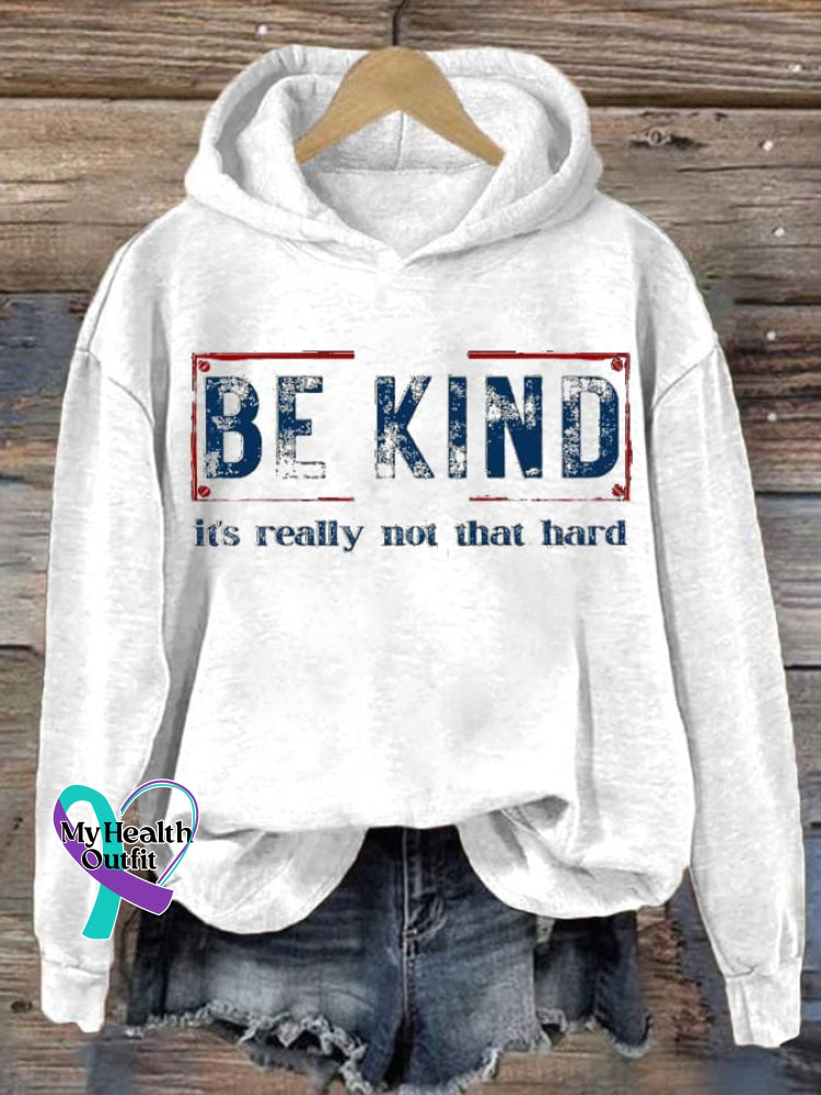 Women’s Be Kind It’s Really Not That Hard Print Hoodie White / S