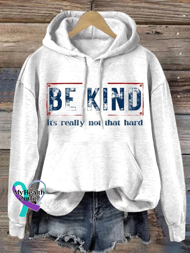 Women’s Be Kind It’s Really Not That Hard Print Hoodie White / S