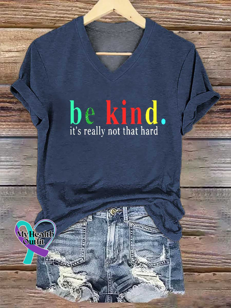Women’s Be Kind It’s Really Not That Hard V-neck Casual T-Shirt Blue / S