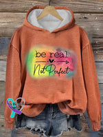 Women’s Be Real Not Perfect Print Casual Sweatshirt Orange / S