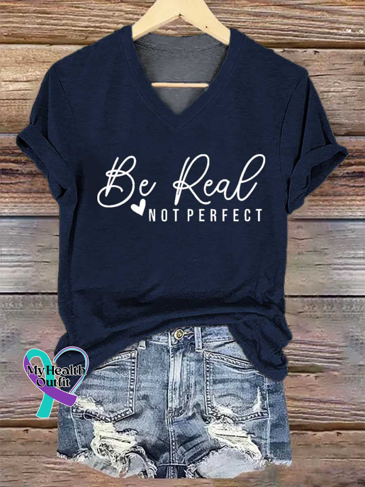 Women’s Be Real NOT PERFECT V-neck Casual T-Shirt Blue / S