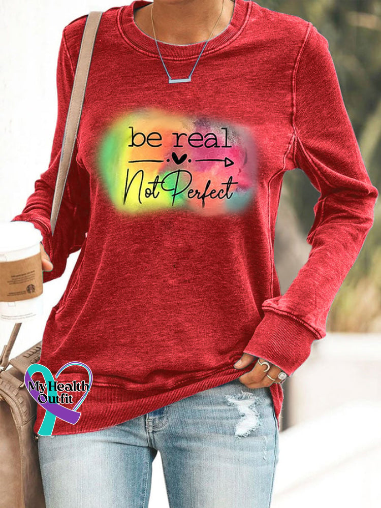 Women’s Casual Be Real Not Perfect Printed Long Sleeve Sweatshirt Red / S