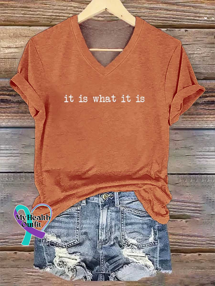 Women’s It Is What It Is V-neck Casual T-Shirt Orange / S