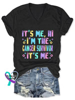 Women’s It’s Me I’m The Cancer Survivor V-Neck Casual T-Shirt Black / S