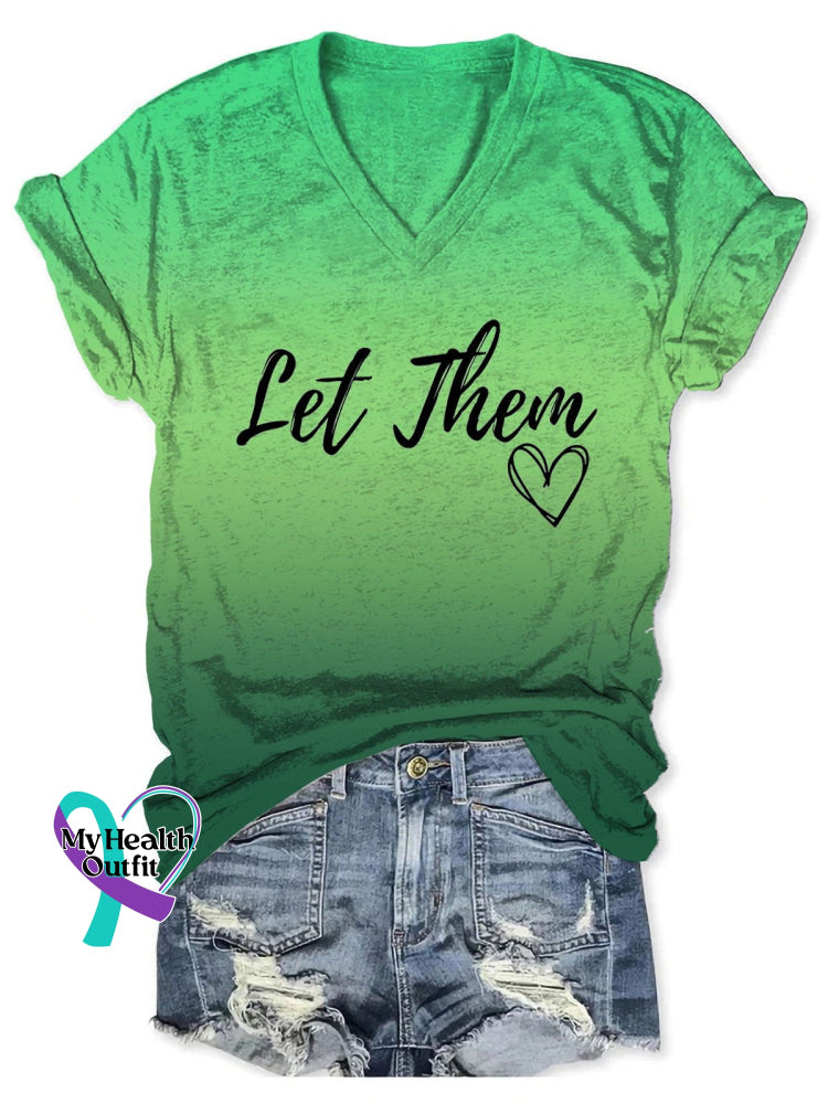 Women’s Mental Health Awareness Let Them Printed T-Shirt 2 / S