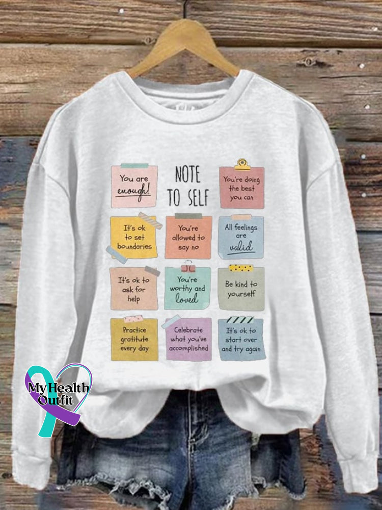 Women’s Note To Self You Are Enough Mental Health Printed Sweatshirt White / S