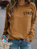 Women’s Stay The World Is Better With You In It Suicide Awareness Print Sweatshirt Camel / S