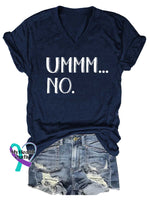 Women’s Ummm...no V-Neck Casual T-Shirt Blue / S