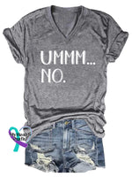 Women’s Ummm...no V-Neck Casual T-Shirt Grey / S