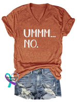 Women’s Ummm...no V-Neck Casual T-Shirt Orange / S