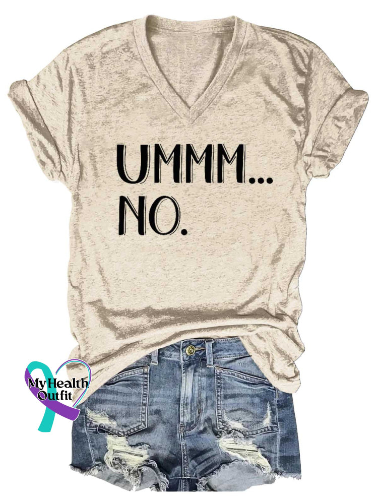 Women’s Ummm...no V-Neck Casual T-Shirt Sand / S