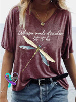 Women’s Whisper Words of Wisdom Let It Be Dragonfly V-neck Casual T-Shirt Red / S