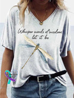 Women’s Whisper Words of Wisdom Let It Be Dragonfly V-neck Casual T-Shirt White / S