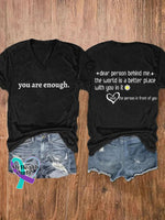 Women’s You Are Enough Dear Person Behind Me Print T-Shirt Black / S