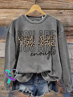 You Are Enough Mental Health Awareness Art Print Casual Sweatshirt Grey / S