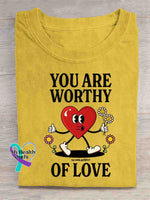 You Are Worthy Of Love T-shirt Yellow / S