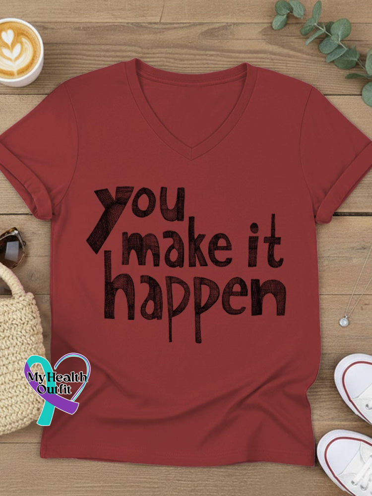 You Make It Happen Art V-neck Casual T-Shirt Red / S