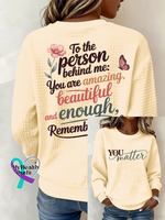You Matter,dear Person Behind Me Casual Waffle Sweatshirt Yellow / S
