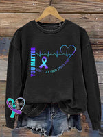 You Matter Suicide Prevention Awareness Casual Sweatshirt Black / S