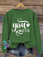 You Matter Vintage Art Print Casual Sweatshirt Green / S