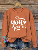 You Matter Vintage Art Print Casual Sweatshirt Orange / S