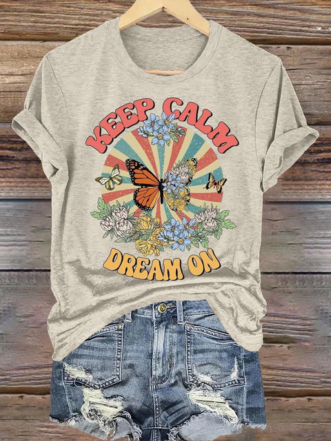 Keep Calm Dreams Come True Crew Neck Short Sleeve Casual Sweatshirt