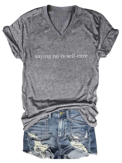 Women's Saying No Is Self-care Mental Health Awareness V-neck Casual T-Shirt