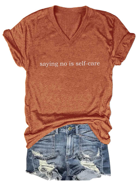 Women's Saying No Is Self-care Mental Health Awareness V-neck Casual T-Shirt