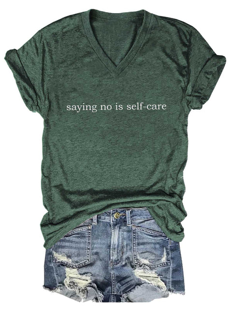 Women's Saying No Is Self-care Mental Health Awareness V-neck Casual T-Shirt